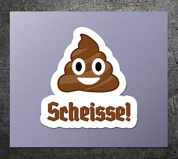 Scheisse Vinyl Sticker Vinyl, kostenloser Versand, Sticker,turd