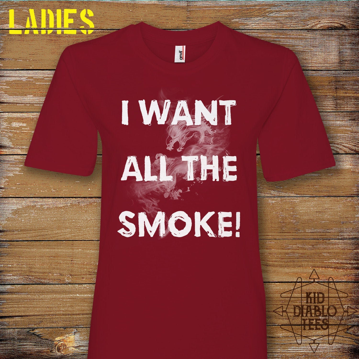 Smoke Ladies Tee Gift for Her Fearless 