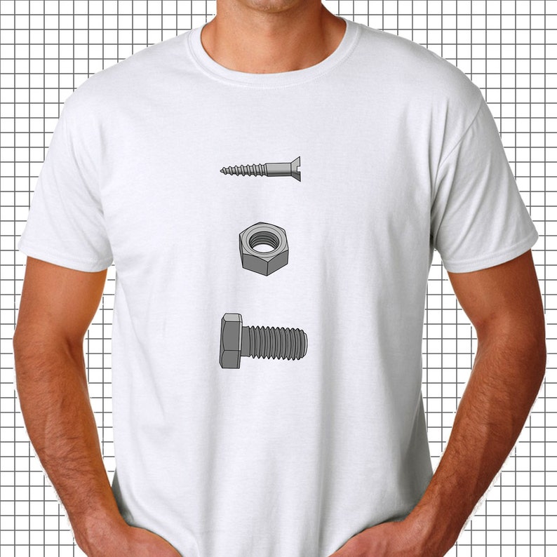 Screw Nut Bolt Shirt Tshirt Creative tshirt snarky tees Etsy
