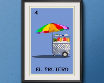 El Frutero-Loteria 13x19 Art Print,loteria art,loteria print,wall art,home decor,fine art,giclee,fresh fruit,fruit stand,frutas,street food