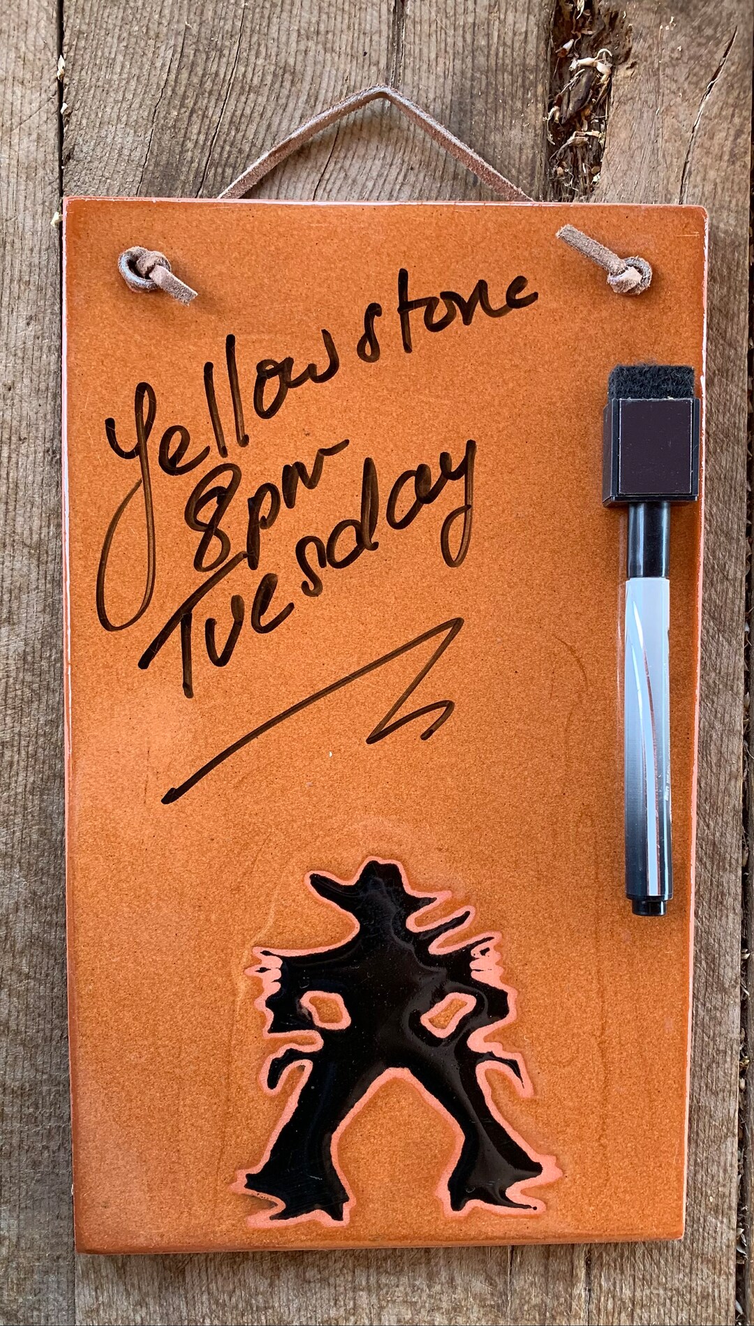 Dry Erase Message Board, Desk Accessory, Note Board, Cowboy Up, Wall