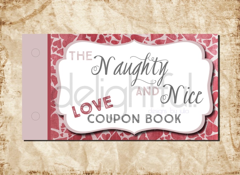 Birthday Anniversary Printable Christmas Gift Instant Download MATURE CONTENT The Naughty /& Nice Love Coupon Book Valentine/'s
