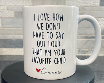 Favorite Child Mug: Personalized Funny Coffee Mug