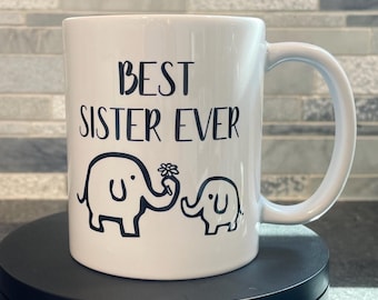 Best Sister Ever Elephant Mug