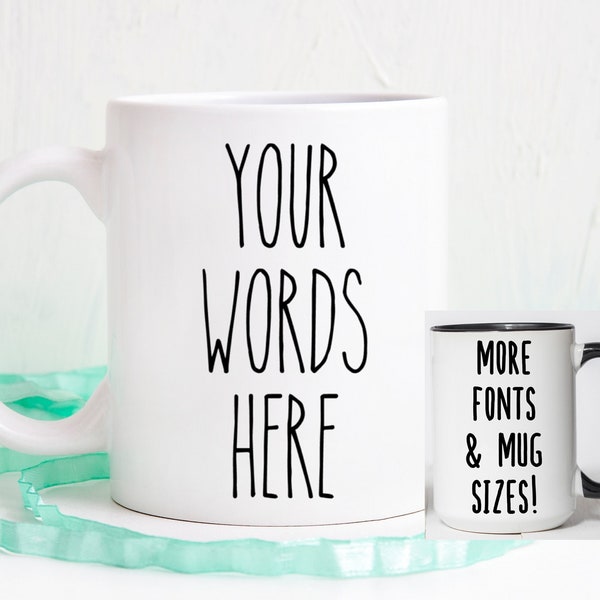 Custom Mug, Coffee mug, Personalized mug, Customized mug, dishwasher safe coffee mug