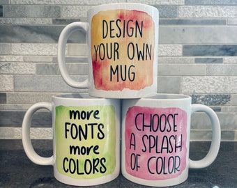 Personalized Coffee Mug: Custom Text, Dishwasher Safe