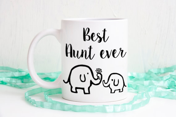Best Aunt ever, elephant mug, unique mug, cute mug, coffee cup, adorable mug, Gift for sister