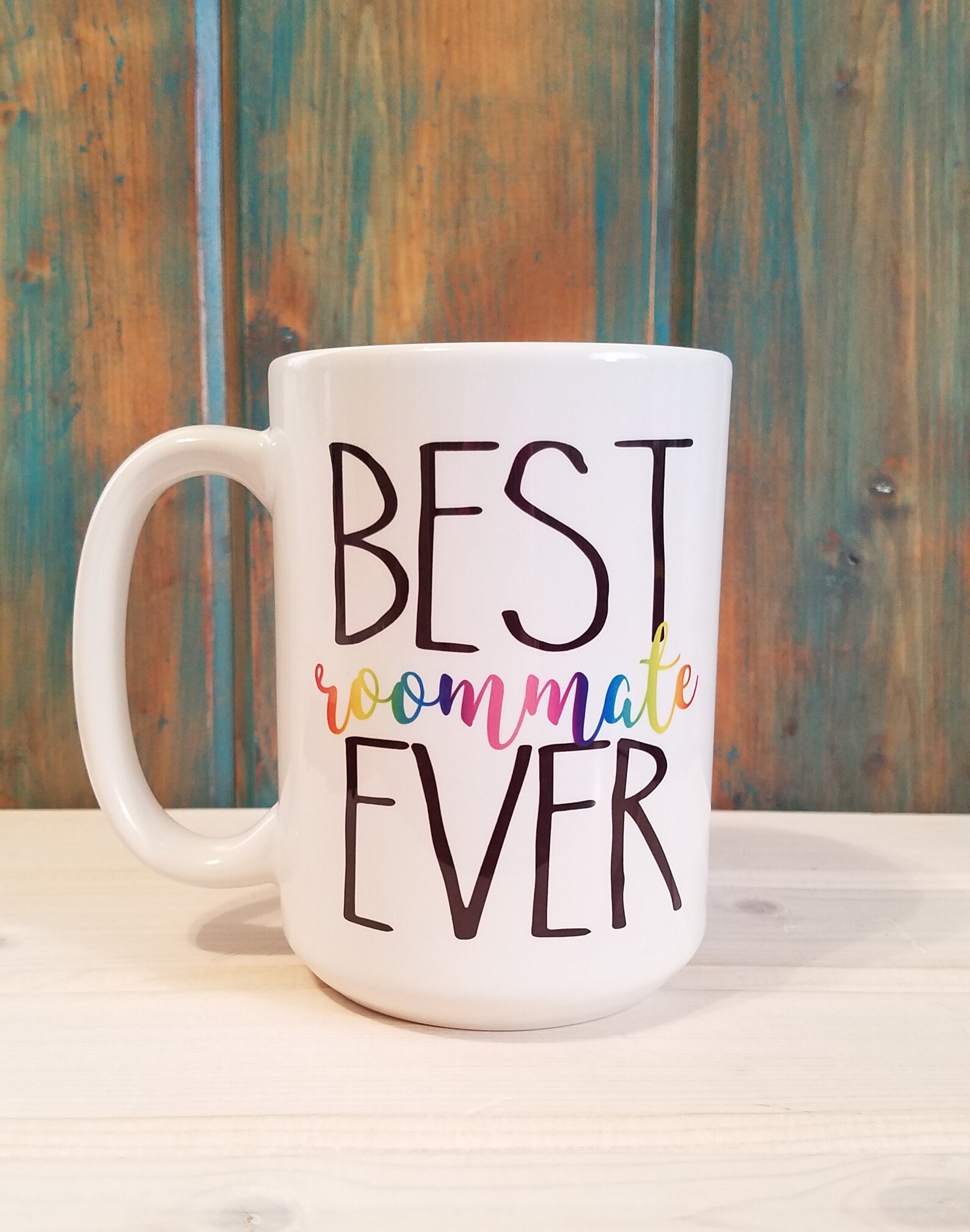 Best Roommate Ever Roommate Gift Custom Mug Roommate Mug Etsy