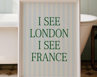 Veo Londres, veo Francia, impresión, divertido letrero de baño, arte retro para baño, póster estético, decoración peculiar para baño, arte a rayas, decoración de dopamina