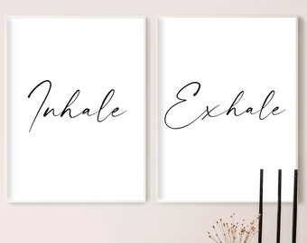 Inhale Exhale Prints, Yoga Prints, Meditation Art, Bedroom Prints, Black and White Art Prints