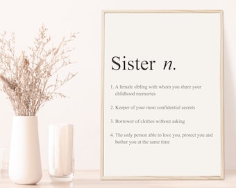 Sister Definition Print - Sister Print - Definition Print - Sister Gift - Gift for Sisters - Gift for Daughter