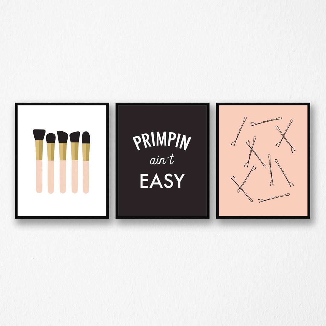 Primpin' Ain't Easy Bathroom Prints Bobby Pins Makeup Brush Print ...