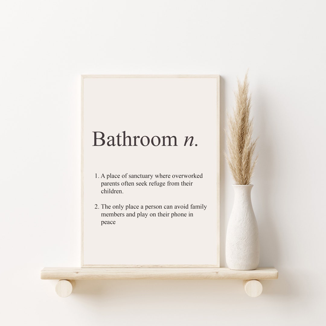Bathroom Definition Print Funny Bathroom Sign Bathroom Etsy