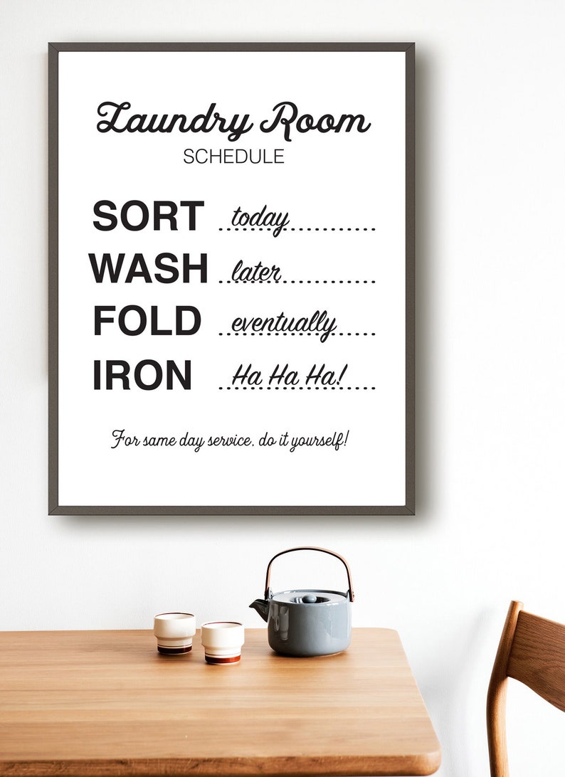Laundry Schedule Funny Laundry Sign Laundry Room Art Same | Etsy