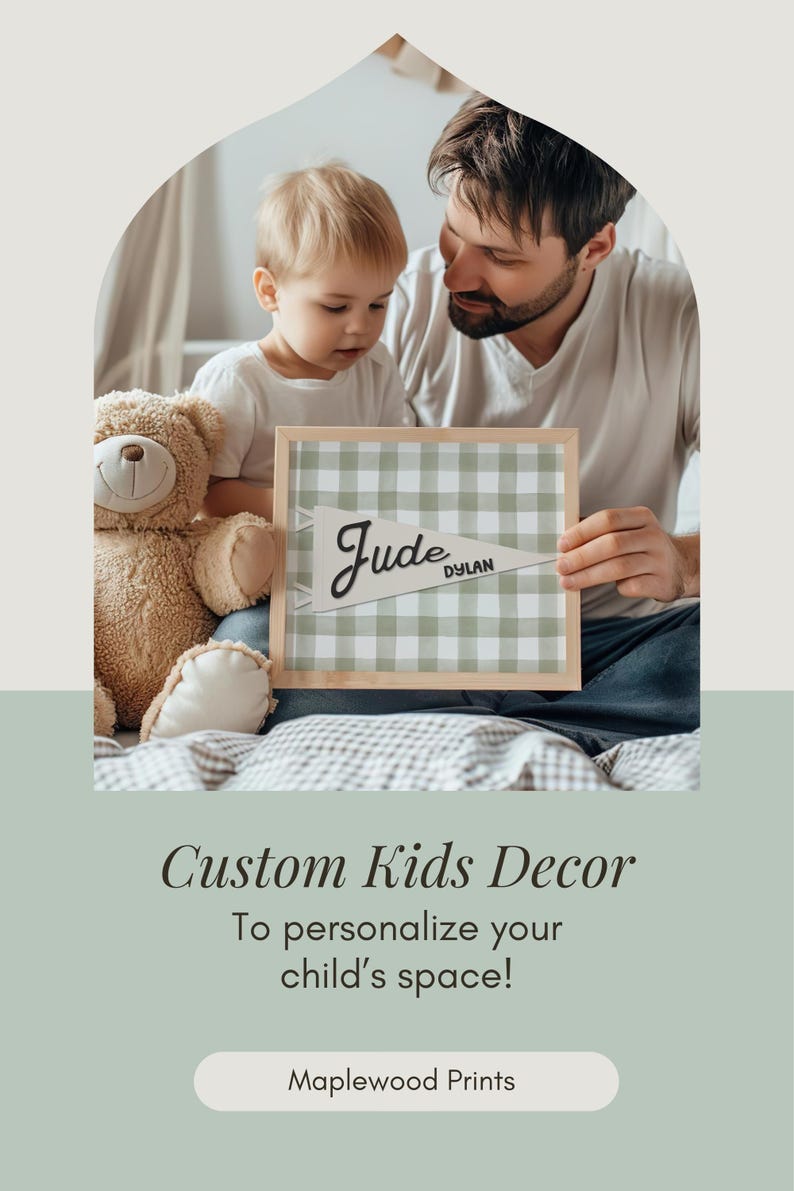 May include: A personalized framed print with the name "Jude" and "Dylan" on a green and white checkered background. The print is held by a man and a child, with a teddy bear nearby. The image also includes the text "Custom Kids Decor".