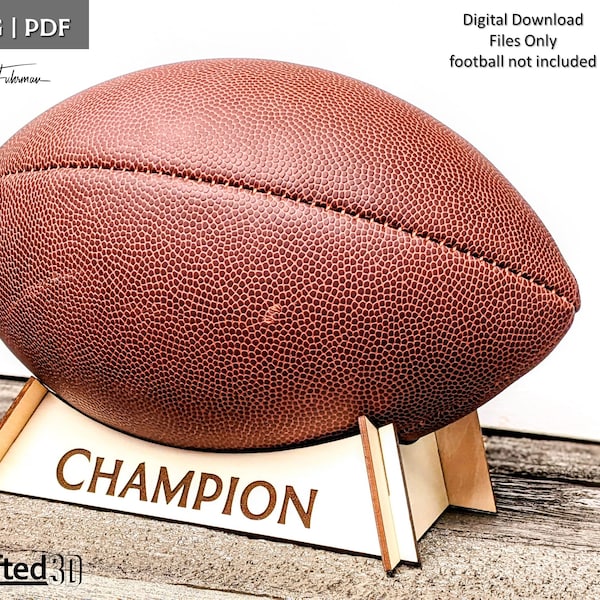 Football Stand SVG Cut File For Glowforge Trophy for Official sized Football 3mm 1/8th plywood Display stand for football player gift