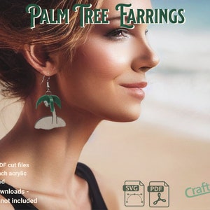 3D Palm Tree Earrings - SVG+PDF Instant cut file download for 1/8th inch* acrylic and plywood materials -No Hardware, for glowforge laser
