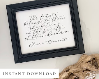 Cita de caligrafía imprimible - Cita de Eleanor Roosevelt - Descarga instantánea