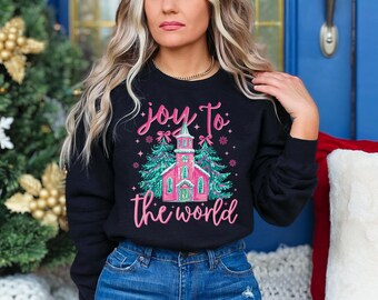 Joy to the World Christmas Sweatshirt, Vintage Church Graphic