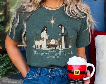 Youth and Adult Greatest Gift Nativity Christmas Tee | Christian Holiday Shirt | Faith-Based Graphic Tee