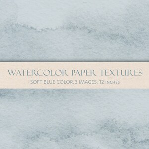 Soft blue watercolor textured paper set. Digital backgrounds. JPEG files.