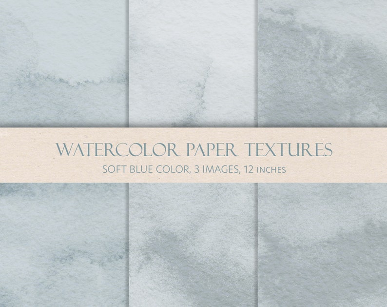 Soft blue watercolor textured paper set. Digital backgrounds. JPEG files.