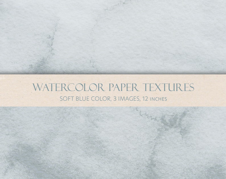 Soft blue watercolor textured paper set. Digital backgrounds. JPEG files.