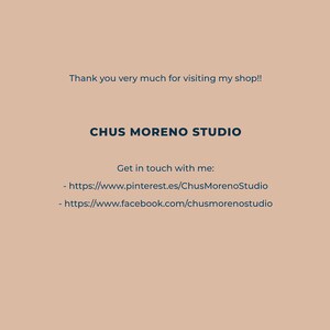 May include: Thank you very much for visiting my shop!! CHUS MORENO STUDIO Get in touch with me: - https://www.pinterest.es/ChusMorenoStudio - https://www.facebook.com/chusmorenostudio