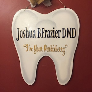 Dentist Tooth Sign