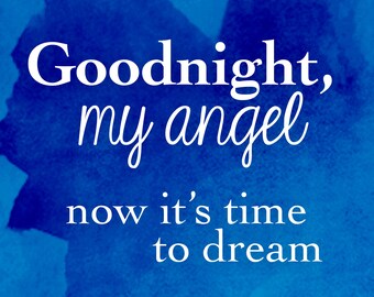 Goodnight my angel quotes