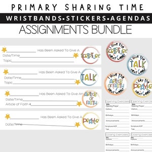 Primary Sharing Time  Assignment Bracelets, Stickers, and Agendas BUNDLE