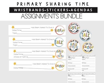 Primary Sharing Time  Assignment Bracelets, Stickers, and Agendas BUNDLE