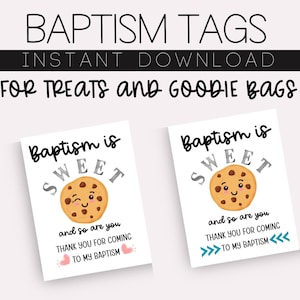 Peut inclure: Deux étiquettes de faveur de baptême imprimables représentant un biscuit de dessin animé avec le texte "Baptism is Sweet" et un message de remerciement.