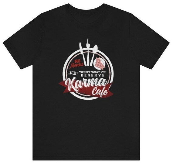 Karma Cafe Tee Karma Cafe Tee