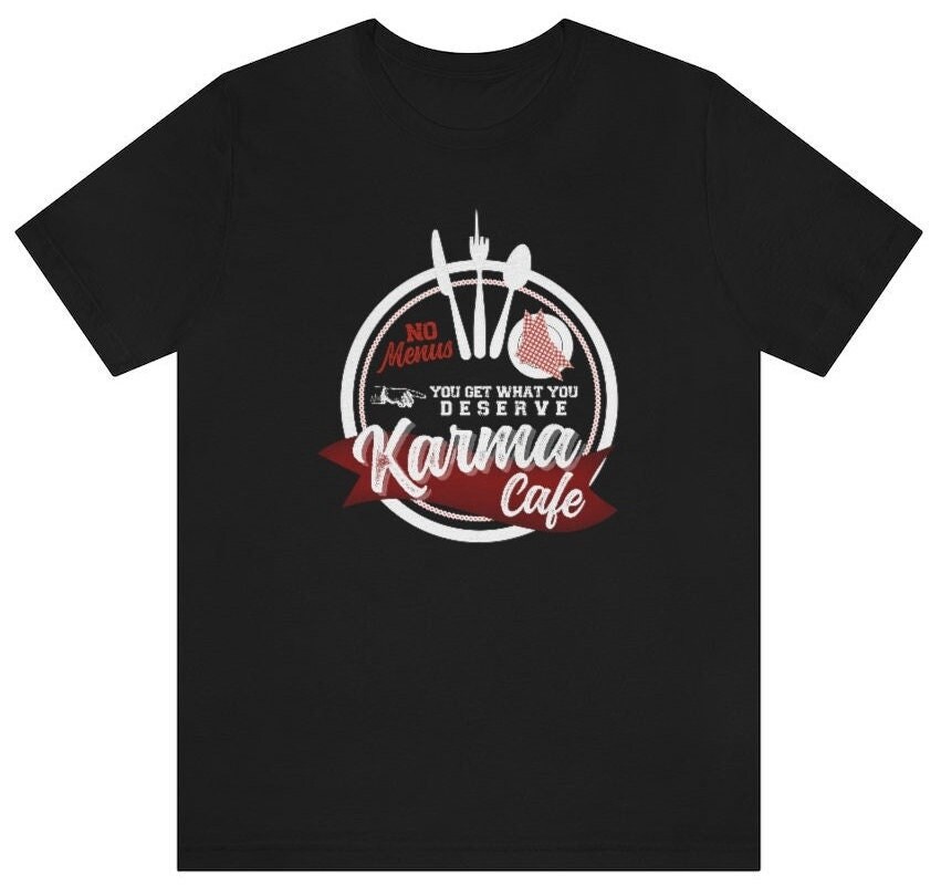 Karma Cafe Tee Karma Cafe Tee