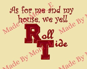 Alabama U - As for me and my house Applique