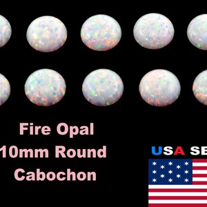 Fire Opal Loose. AAA Lab Created. 10mm Round Cabochon 10 Stones.(US SELLER)