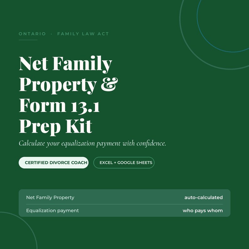 Ontario Net Family Property and Form 13.1 divorce prep kit cover, dark green, with equalization payment calculator