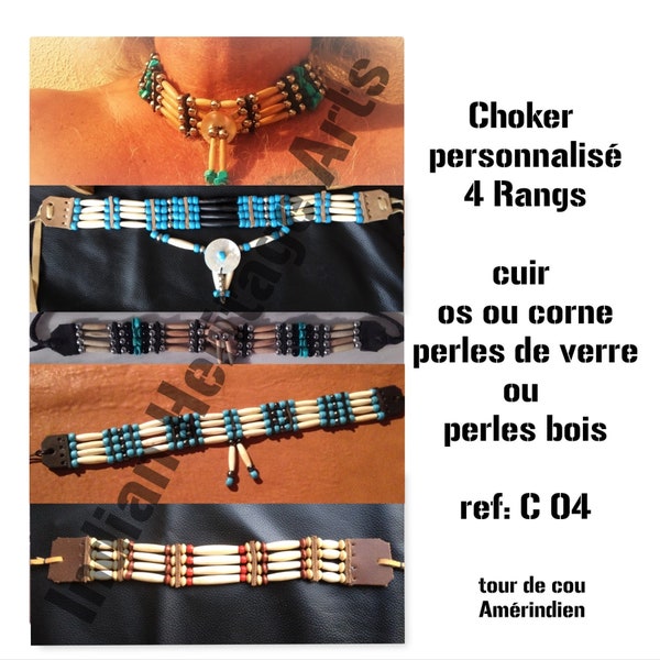 Choker Amérindien en os 4 rangs SUR COMMANDE personnalisation à définir    ref: C 04