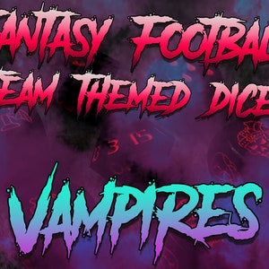 Vampires - Fantasy Football Team themed resin dice set - 3x Block / 2x D6 / 1x D8 / 1x D16 - Bowl of Blood