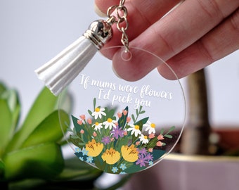 Llavero Si las Mamás fueran flores. Regalo para mamá, Llavero para mamá, Regalo del Día de la Madre, Regalo de cumpleaños para mamá, Placa acrílica. Llavero redondo