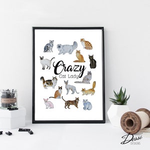 Crazy Cat Lady 6x8&#39;&#39; wall art. Instant downloadable Print / Poster.