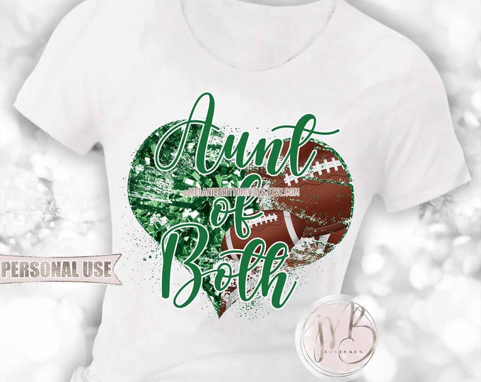 Aunt of Both Heart T-Shirt Download • Green School Colors Football Collage and Cheer Pom Poms • Sublimation Print and Press