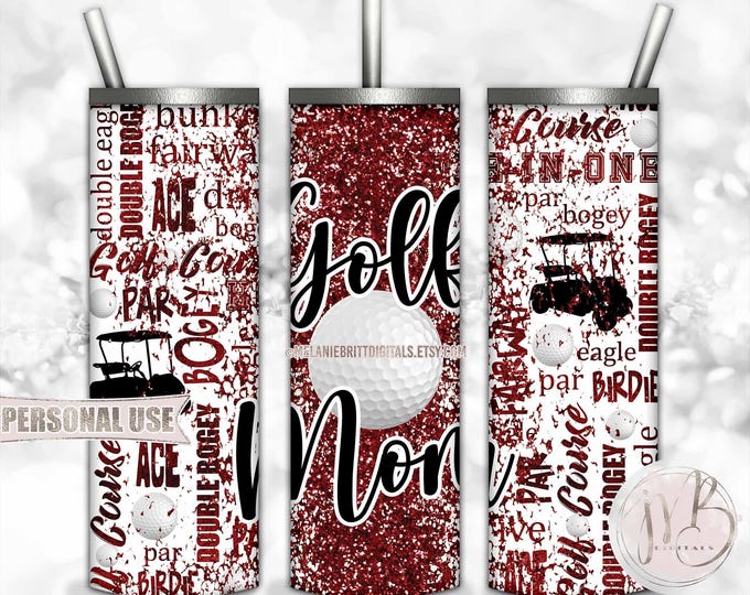 Maroon Glitter Golf Mom 20oz Skinny Tumbler Wrap Sublimation Design • Golf Ball Club Cart Typography Golfer Mom Gift • DIY Print and Press
