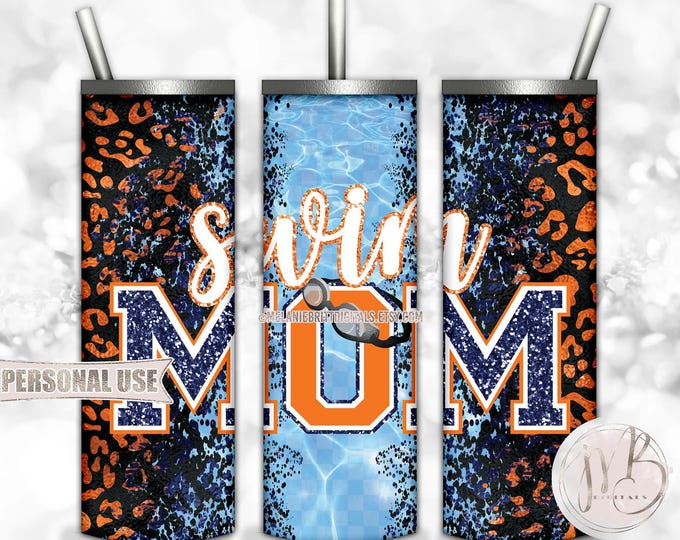 Swim Mom 20oz Skinny Tumbler Wrap Sublimation Design • Orange and Navy Leopard Pool Goggles Swim Team Mom Gift • DIY Print & Press