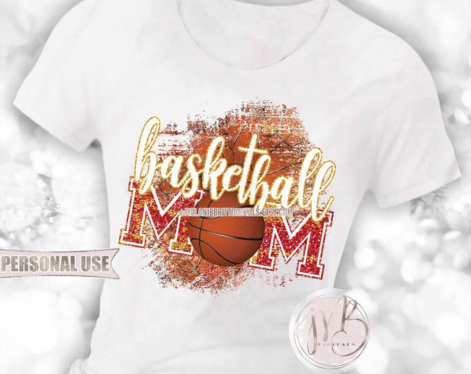 Basketball Mom T-Shirt Sublimation Download • Distressed Basketball Collage Sports Mom Red and Athletic Gold Glitter • DIY Print and Press
