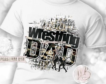 Girl Wrestling Dad T-Shirt Sublimation Design Download • Camouflage Wrestling in November Support Military Veteran Dad • DIY Print and Press