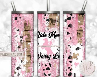 Pink Cowgirl 20oz Skinny Tumbler Wrap Sublimation Design Download • “Ride More Worry Less” Country Western Rodeo Gift • DIY Print and Press