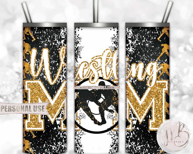 Boy Wrestling Mom Tumbler Wrap Download • Athletic Gold School Colors • Sublimation Print and Press