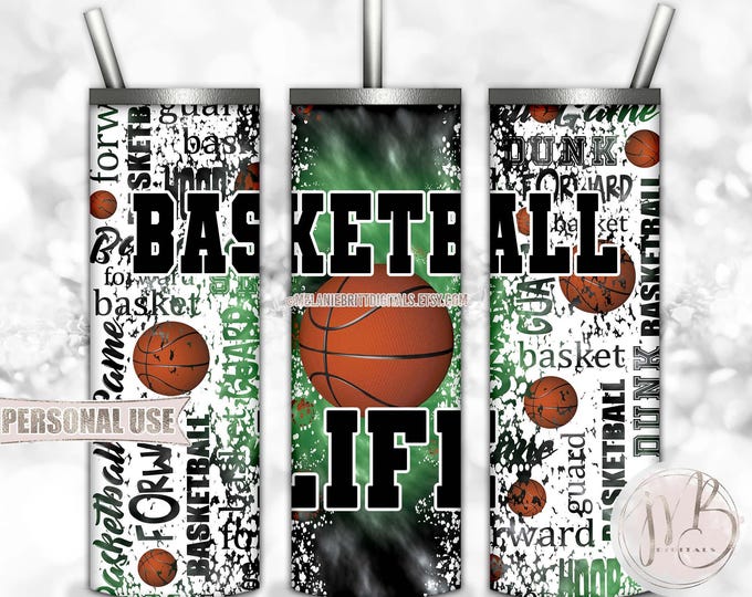 Basketball Life 20oz Skinny Tumbler Wrap Sublimation Design • Green and Black Tie Dye Typography Design Basketball Gift • DIY Print & Press